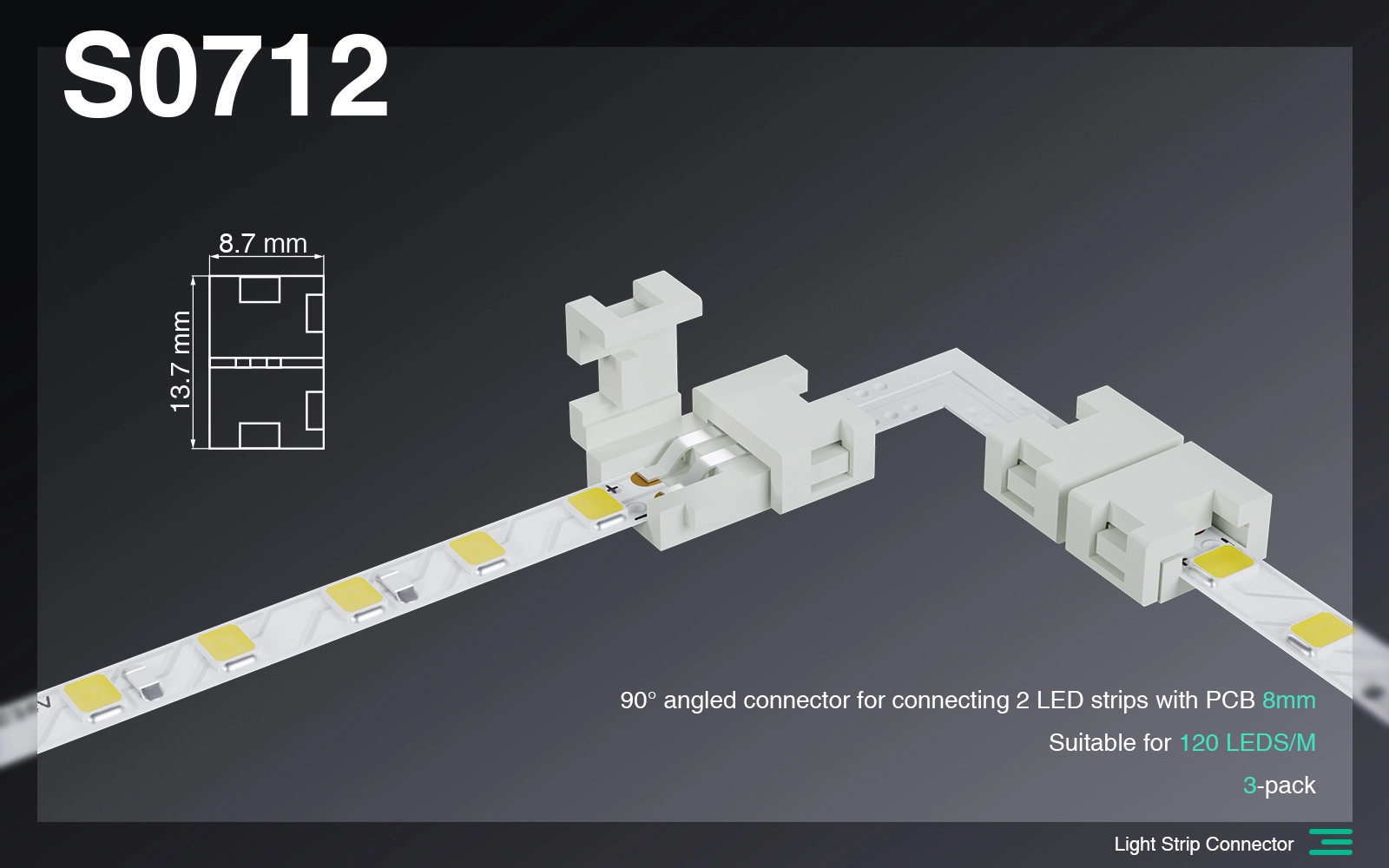 S0712 Connettore Agolare 90° per collegare 2 Strisce led  con PCB 5MM/Adatto per 120 LEDS-Connettori Strisce LED--S0712 01